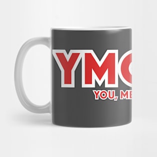 Y M C EH? Mug